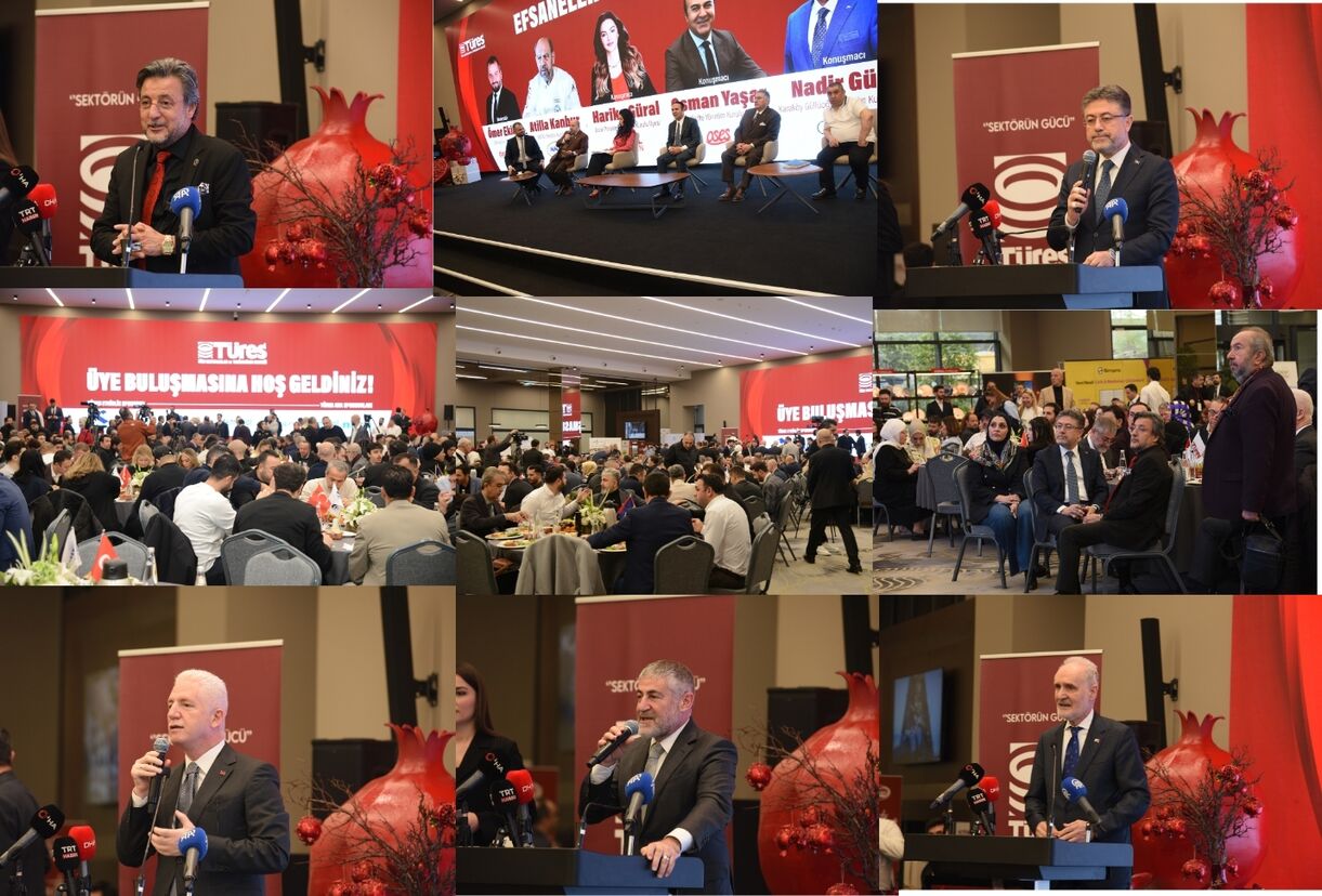 Sektör TÜRES Üye Buluşması'nda bir araya geldi