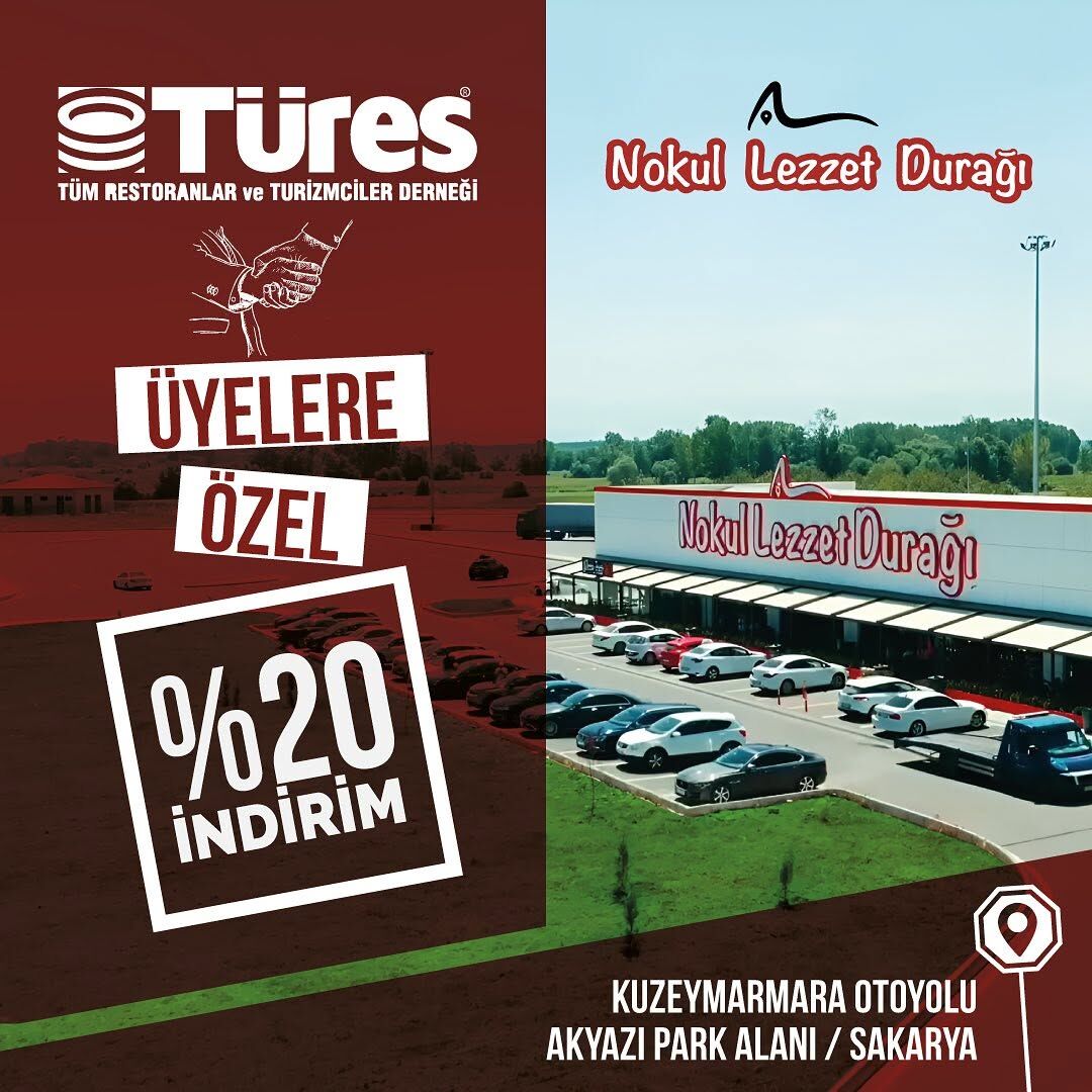 Nokul Lezzet Durağı'nda TÜRES üyelerine özel %20 indirim