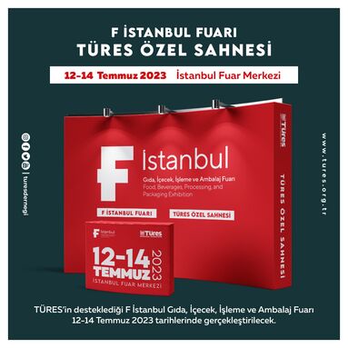 Gıda sektörü F İstanbul Fuarı'nda buluşacak