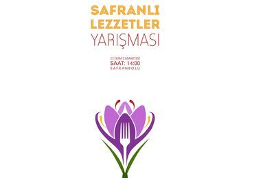 Safranlı Lezzetler Yarışması Başvuruları Başladı