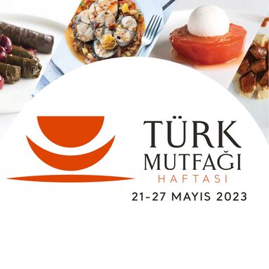 Kadim ve eşsiz Türk Mutfağı, 21-27 Mayıs arasında yeniden dünya sahnesinde