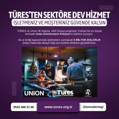 TÜRES'ten sektöre dev hizmet! İşletmeniz ve müşteriniz güvende kalsın!
