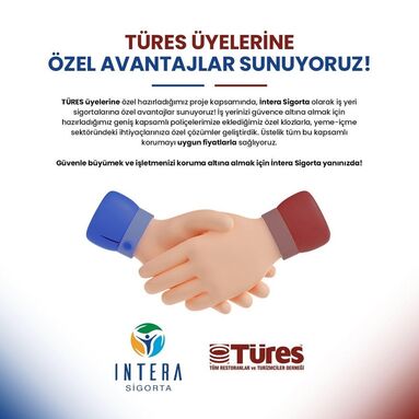 İntera Sigorta’dan TÜRES Üyelerine Özel Avantajlar